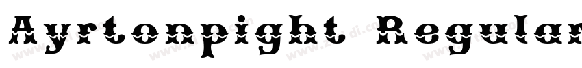 Ayrtonpight Regular字体转换 Ayrtonpight Regular字体转换